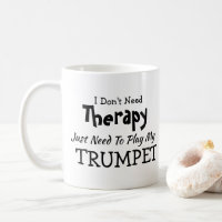 N'avez pas besoin de thérapie Jouer à la trompette