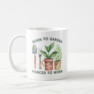 Mug Né Au Jardin Forcé À Travailler | Funny Jardinage