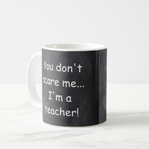 Mug Ne craignez pas enseignant Chalkboard Design Idée 