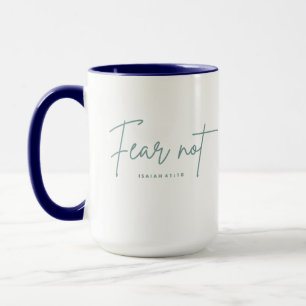 Mug "Ne crains pas." Ésaïe 41:10
