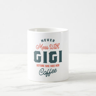 Mug Ne jamais passer à côté de Gigi avant la fête des