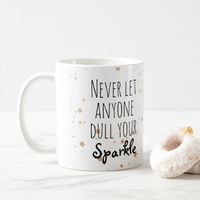 Mug Ne laissez jamais n'importe qui alourdissent vos (Avec donut)