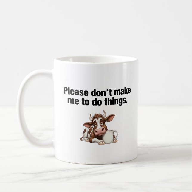 Mug Ne m’oblige pas à faire des choses. Vache drôle (Gauche)