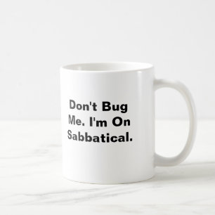 Mug Ne me branchez pas sur table d'écoute. Je suis sur