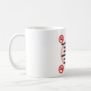 Mug Ne me donne pas de cigarettes sans fumer