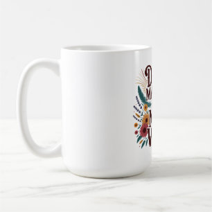 Mug Ne me faites pas utiliser ma voix de maman