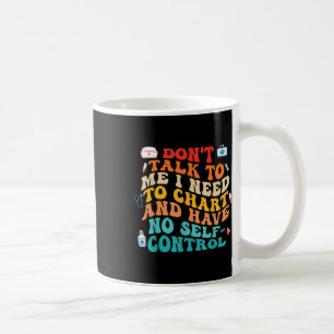 Mug Ne Me Parlez Pas J'Ai Besoin De Graphique Citation