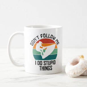 Mug Ne me suivez pas, je fais des choses stupides Amat
