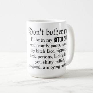 Mug Ne m'embêtez pas de m'embêter.