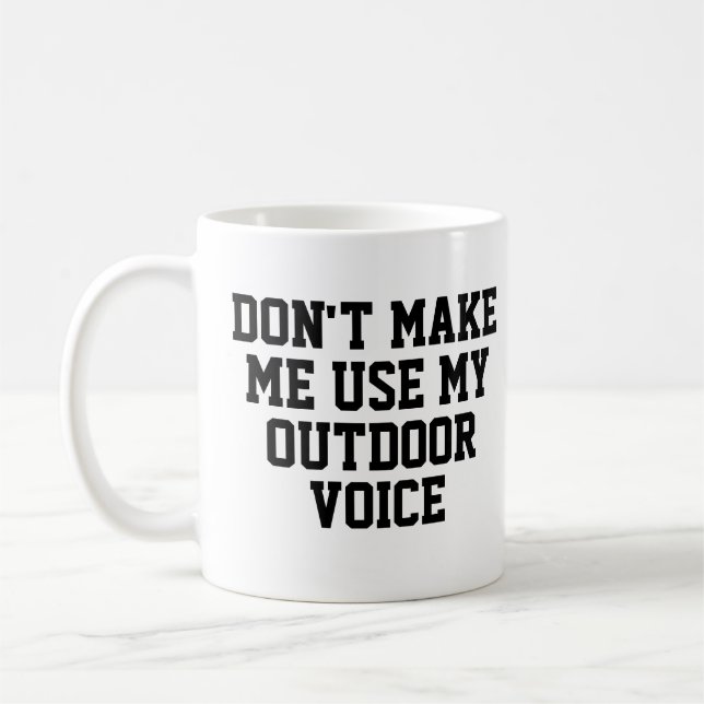 Mug Ne m'oblige pas à utiliser ma voix extérieure | Dr (Gauche)