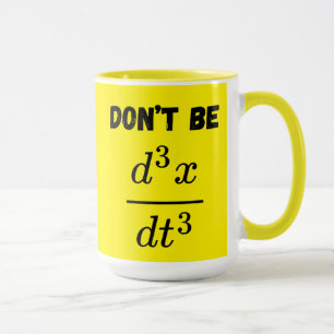 Mug Ne pas être troisième dérivatif Jerk Math Enseigna