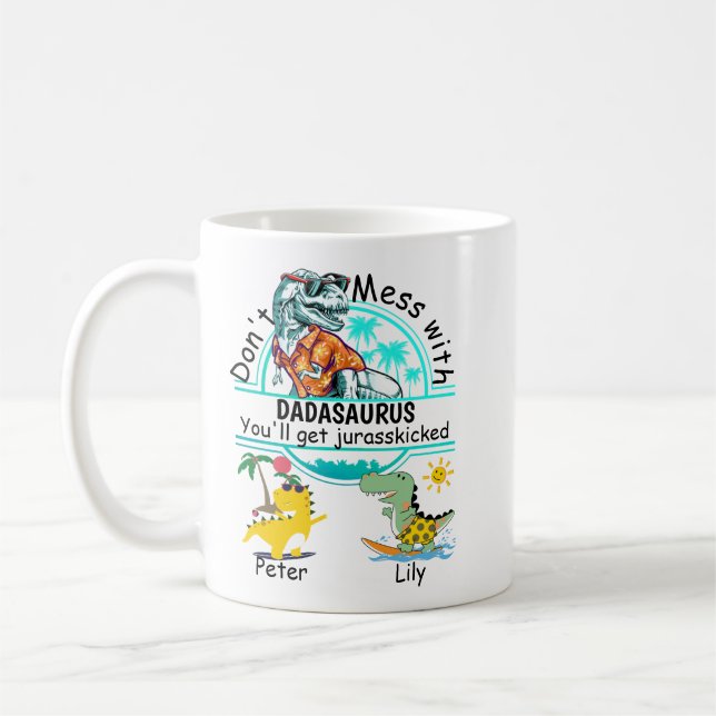 Mug Ne pas gâcher avec dadasaurus été 2 enfants (Gauche)