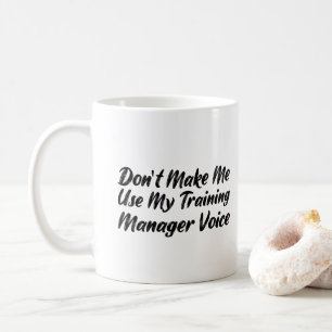 Mug Ne pas m'obliger à utiliser ma voix du Gestionnai