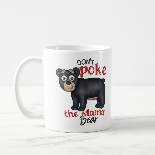 Mug Ne pique pas l'ours de maman (Gauche)