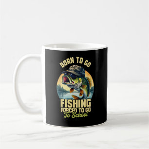 Mug Né pour aller pêcher à l'école forcée drôle