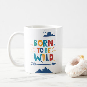 Mug Né Pour Être Sauvage