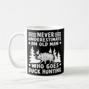Mug Ne sous-estimez jamais les canards de chasse 