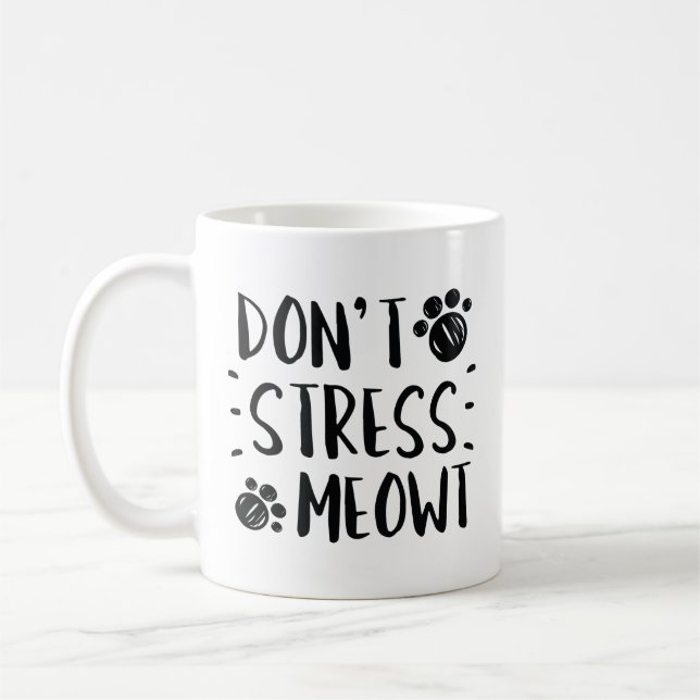 Mug Ne stress pas Meowt (Gauche)