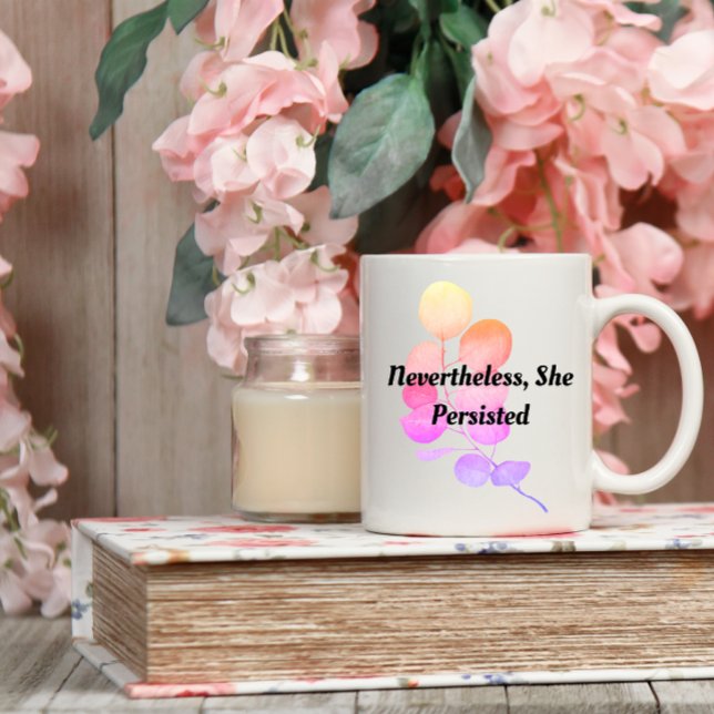 Mug Néanmoins, Elle A Persisté | citation florale (Créateur téléchargé)