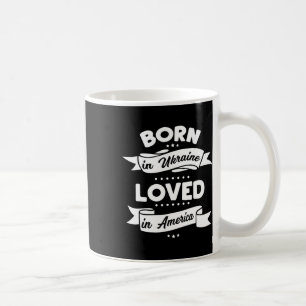 Mug Née en Ukraine Aimée en Amérique Adoption en Ukrai