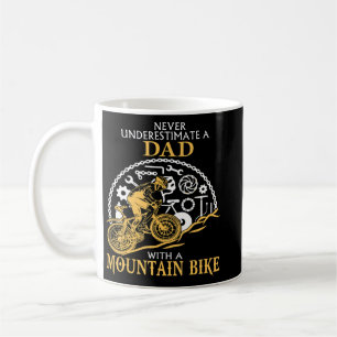 Mug Never underestimate A DAD With A Mountain Bike