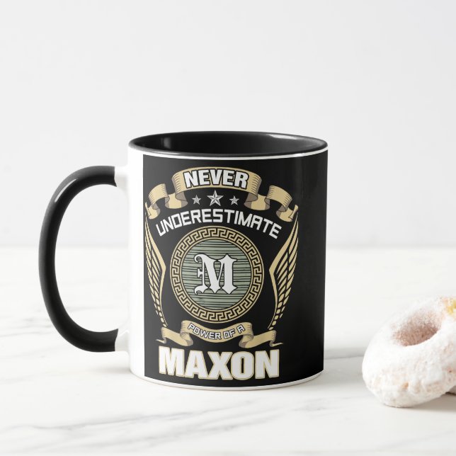 MUG NEVER_UNDERESTIMATE_POWER_OF_A_MAXON (Avec donut)