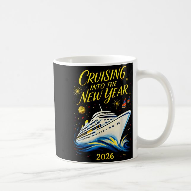 Mug New Year's Eve Cruise 2026 Cruising Into The New Y (Droite)