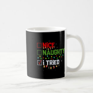 Mug Nice Naughty J'Ai Essayé Funny Noël Pjs Famille Ma
