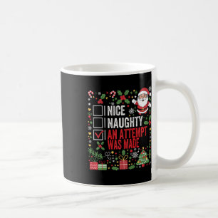 Mug Nice Naughty Une Tentative A Été Faite Drôle Noël