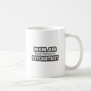 Mug Ninja Clairement déguisé en psychiatre
