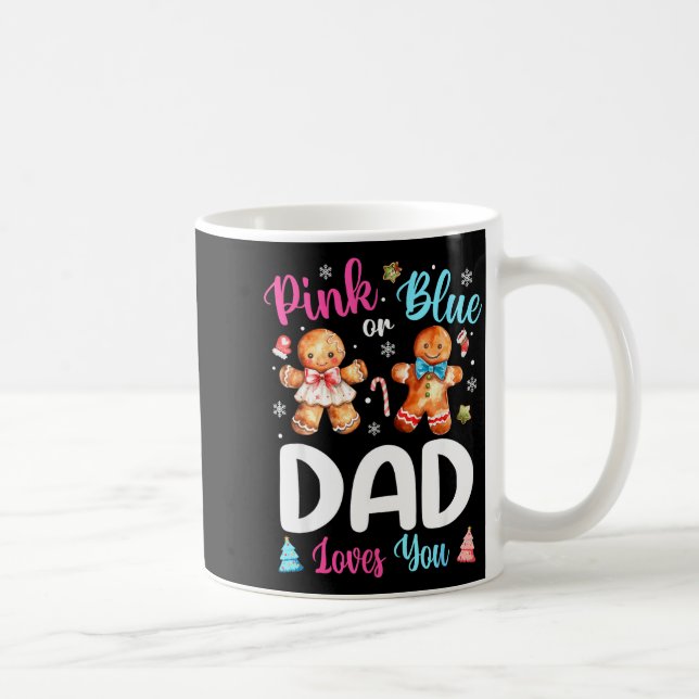 Mug Nk Or Blue Dad Loves You Gender Reveal Christmas  (Droite)