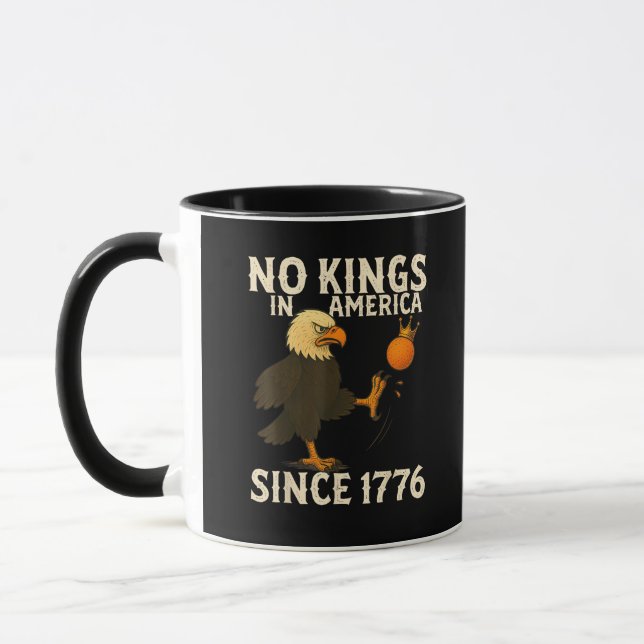 Mug No Kings In America Since 1776 Funny Freedom Vibe (Gauche)