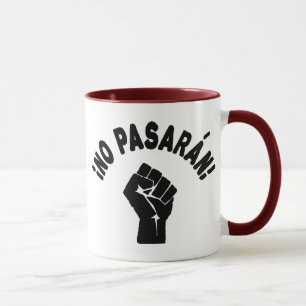 Mug No Pasaran - Ils ne passeront pas