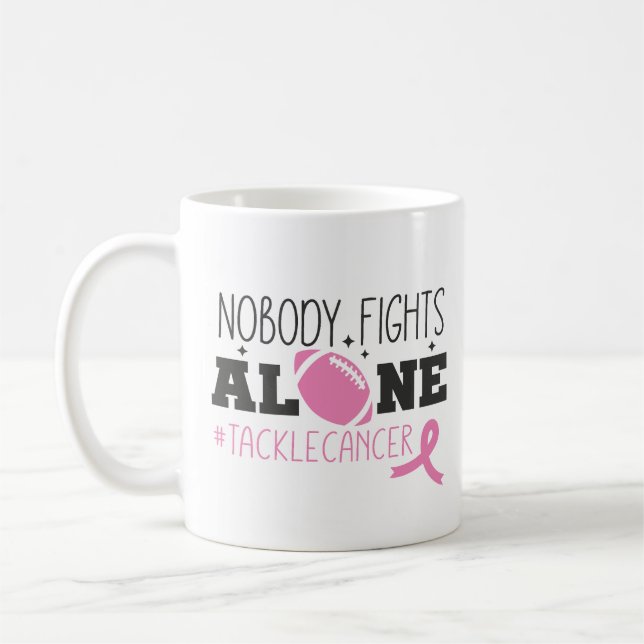 Mug Nobody Fights Alone Breast Cancer Pink Ribbon (Gauche)