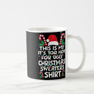 Mug Noël C'est à moi C'est trop chaud pour le sale Noë