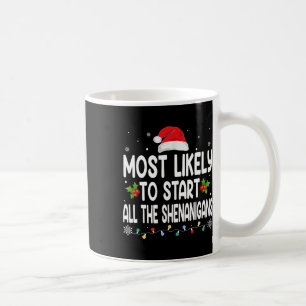 Mug Noël Commence Probablement Tous Les Shenanigans Fa