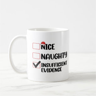 Mug Noël Gentil Méchant Preuve Insuffisante