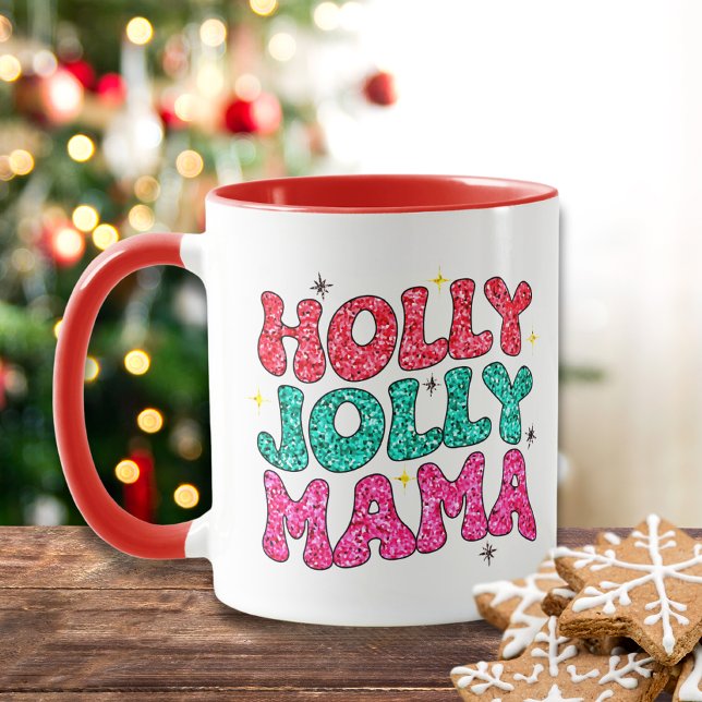 Mug Noël Holly Jolly Mama Parties scintillant moderne  (Créateur téléchargé)