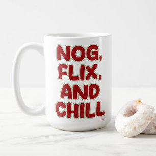 Mug Nog Flix et Détente Citation drôle de Noël cosy