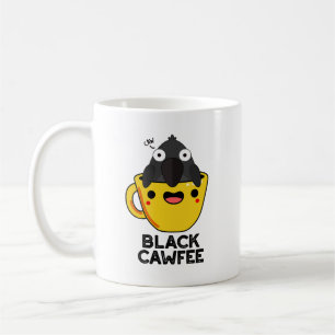 Mug Noir Cawfee Funny Crow Coffee Pun de café
