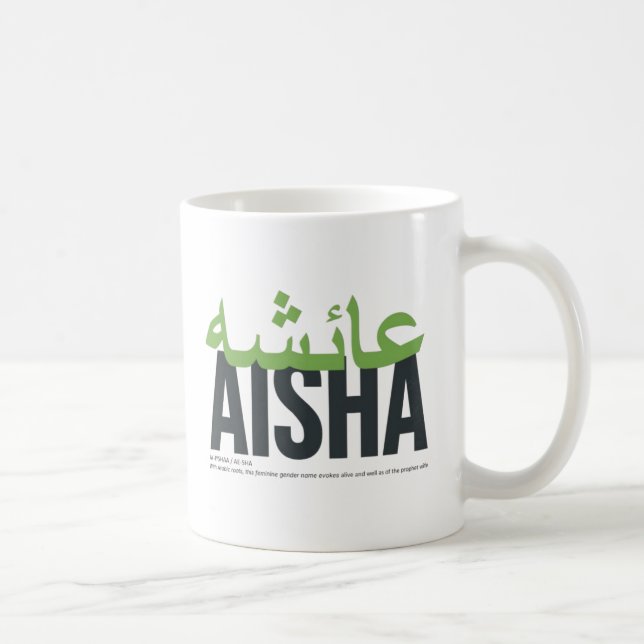 Mug Nom Aisha Pronononciation et signification (Droite)