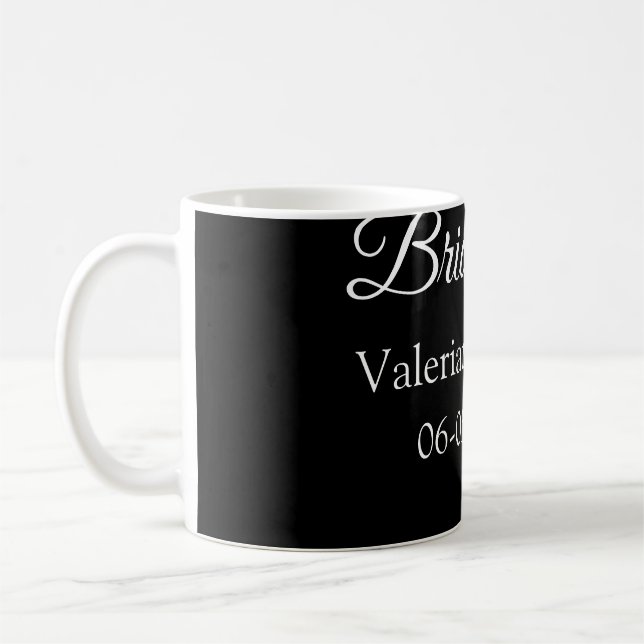Mug Nom de la future mariée date noir blanc shower de  (Gauche)
