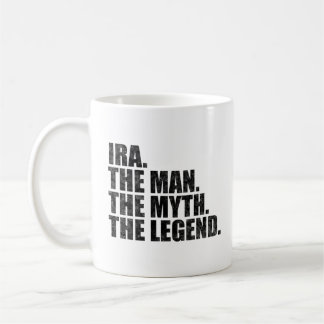 Mug Nom Ira, Ira L'Homme La Légende Le Mythe