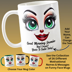 Mug Nom Motivation Jasmine, Yeux Fabuleux Visage Drôle