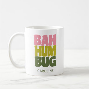 Mug Nom personnalisé Bah Humbug Citation de Noël