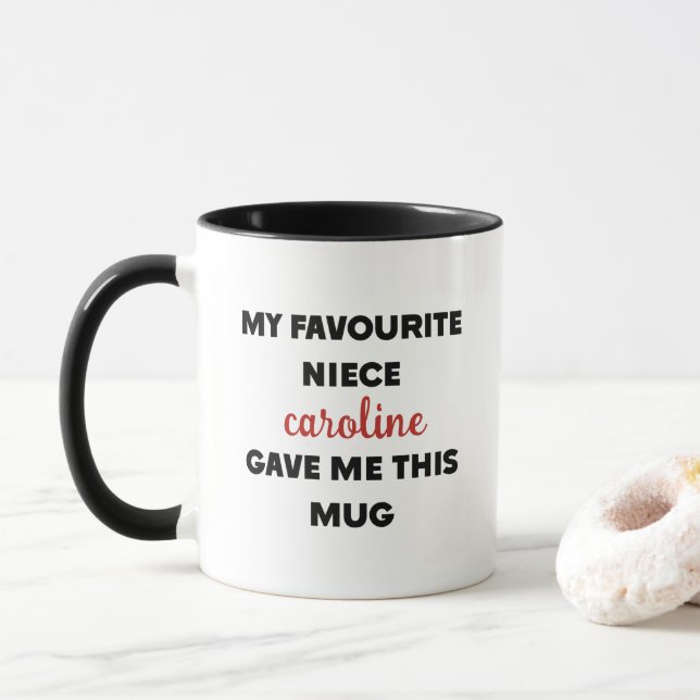 Mug Nom Personnalisé Ma Nièce Favorite M'A Donné Ceci (Avec donut)