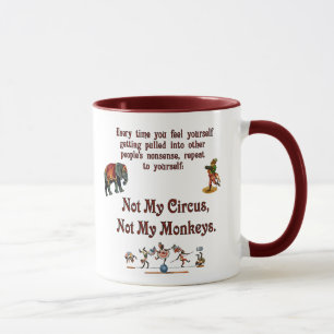 Mug Non mes singes, non mon cirque