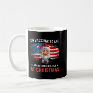 Mug Non vacciné et prêt à parler politique à Noël
