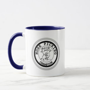 Mug Nose Picking Champion Pun Nouveauté Prank drôle
