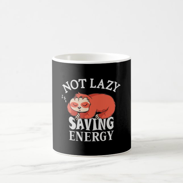 Mug Not lazy Saving Energy (Centre)